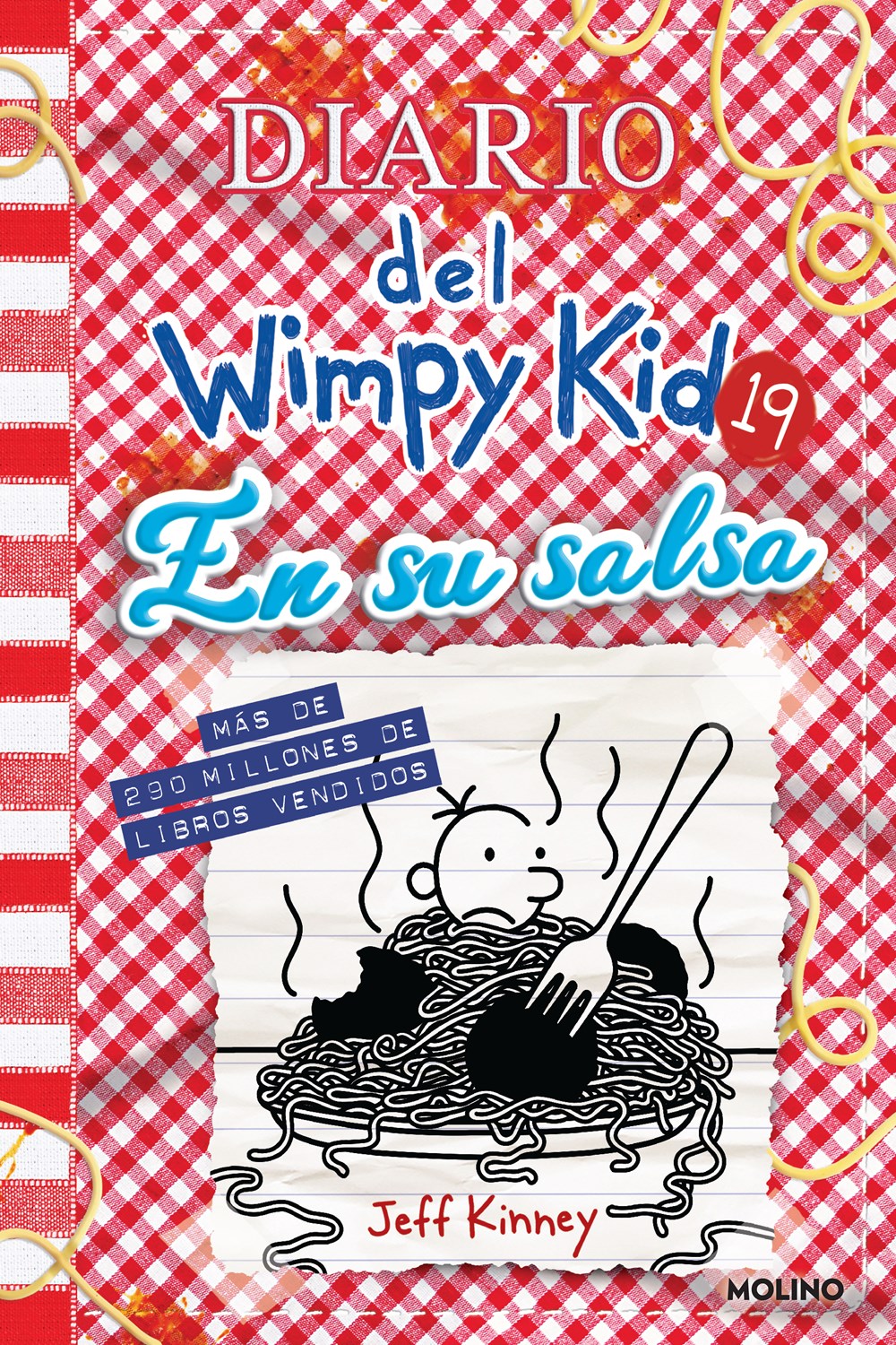 Diario del Wimpy Kid #19: En su salsa