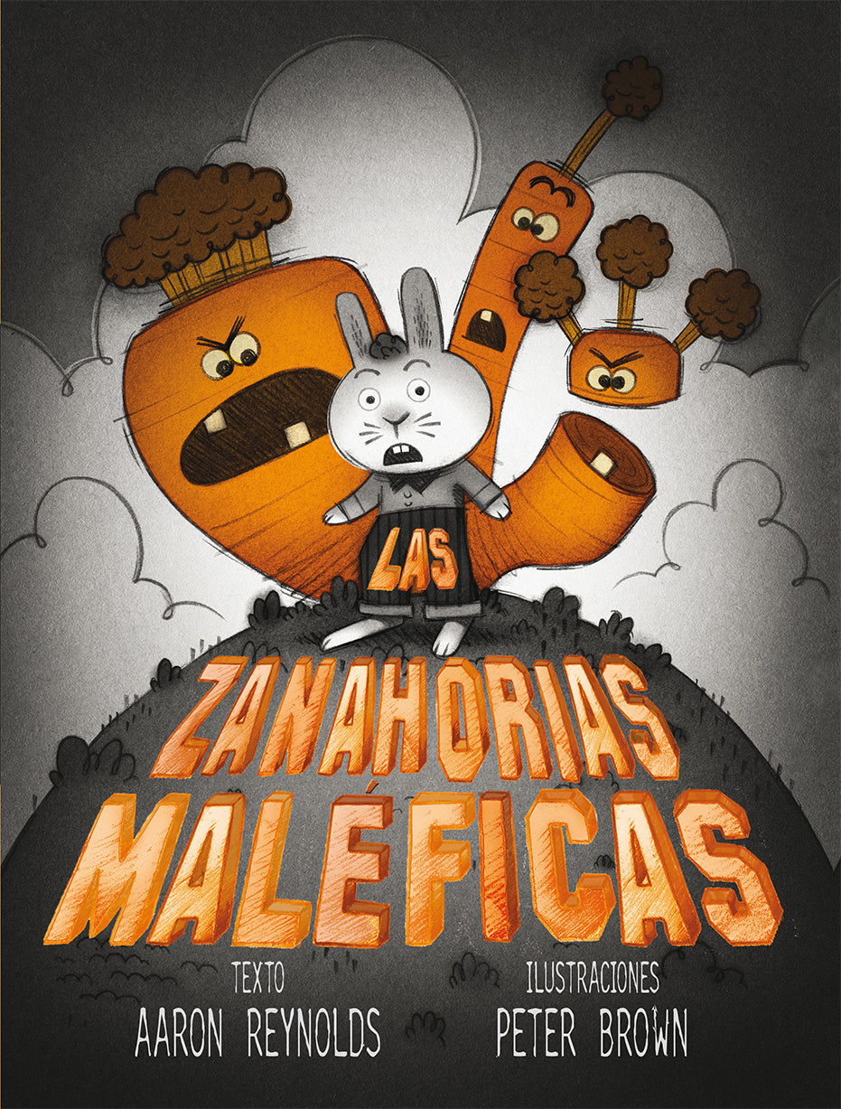 Las zanahorias maléficas