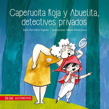 Load image into Gallery viewer, Caperucita Roja y Abuelita, detectives privados

