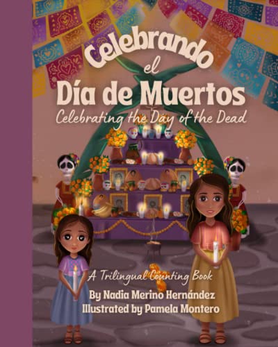 Celebrando el Día de Muertos / Celebrating the Day of the Dead