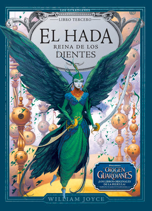 El Hada Reina de los Dientes (Libro Tercero/ Third Book)