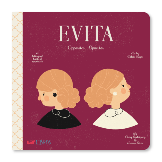Evita: Opposites / Opuestos