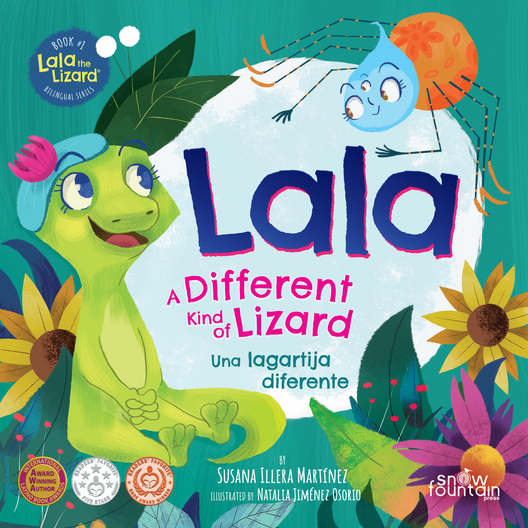 Lala - A Different Kind of Lizard: Una lagartija diferente (Autographed, Paperback / Firmado, Pasta Blanda)