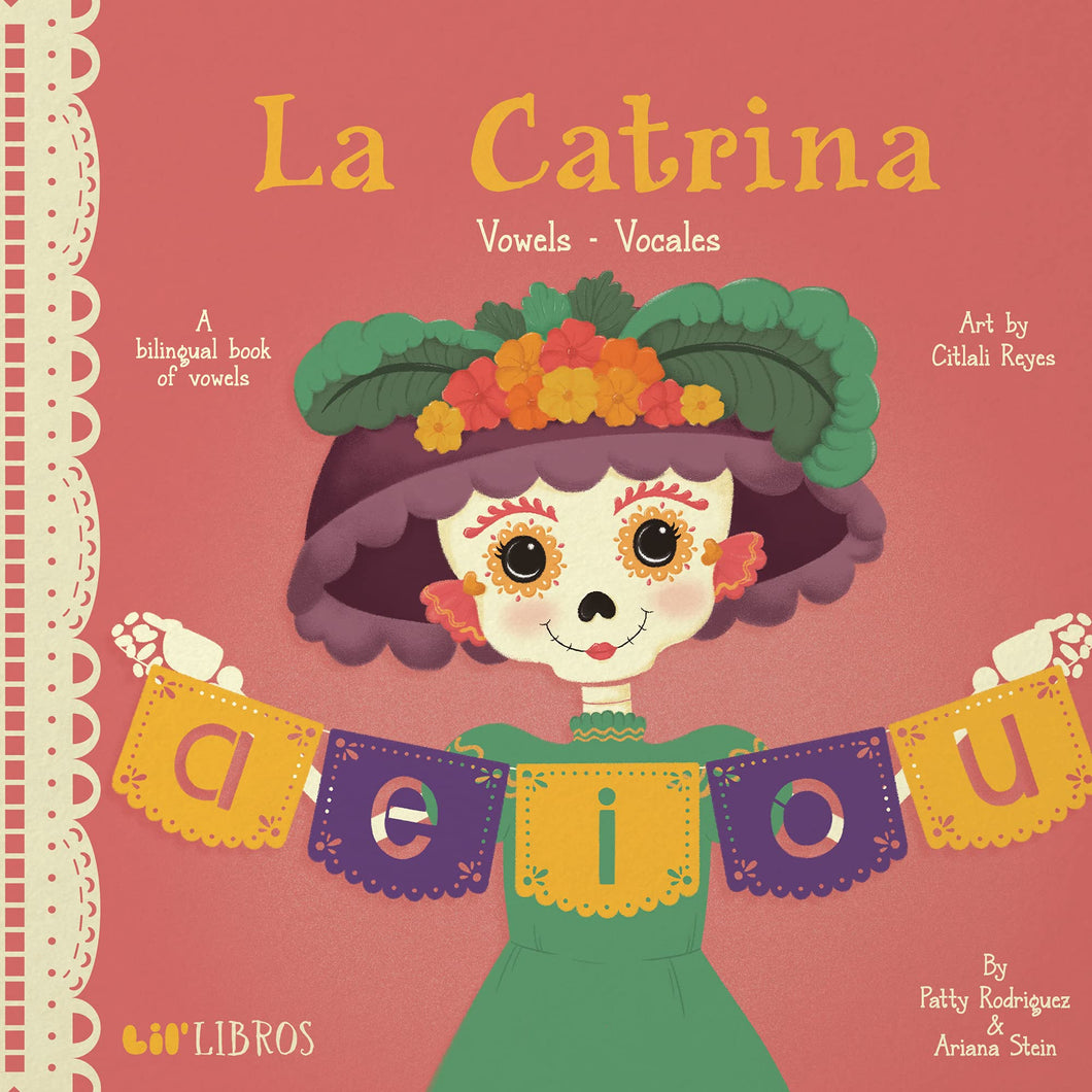 La Catrina: Vowels / Vocales